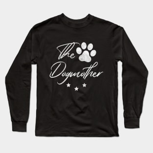 The Dogmother Long Sleeve T-Shirt